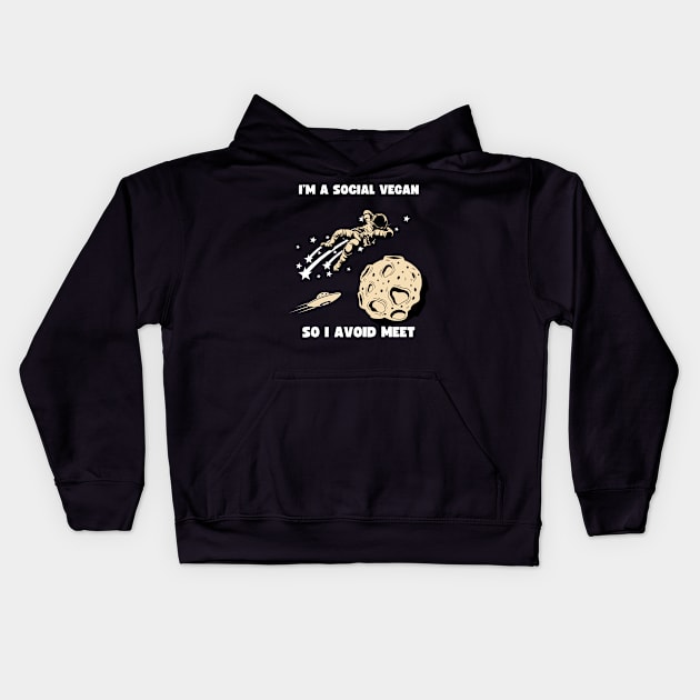 I'm Social Vegan so I Avoid Meet Funny Vegan Pun Kids Hoodie by veganspace